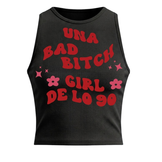 Crop Top "Una Bad Bitch Girl de lo 90s" – Retro Vibes